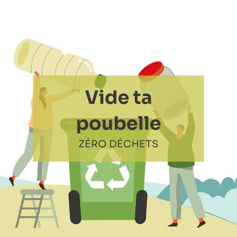 Vide ta poubelle