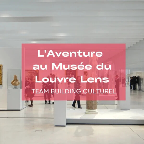 Vignette Aventure au Louvre Lens