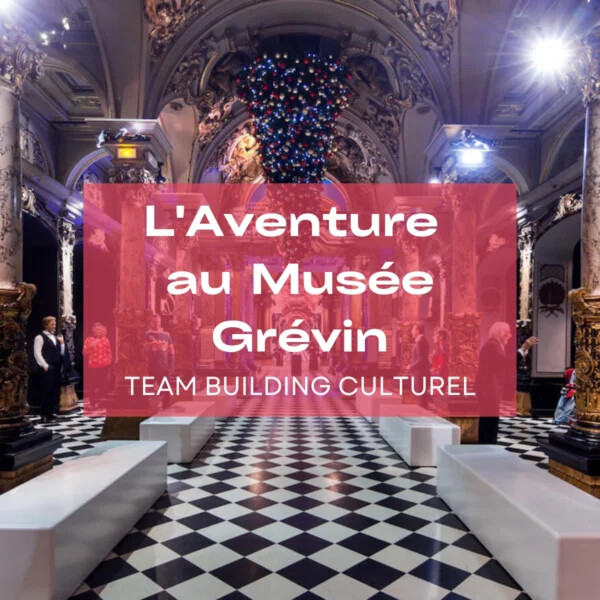 Vignette Aventure au Musée Grévin