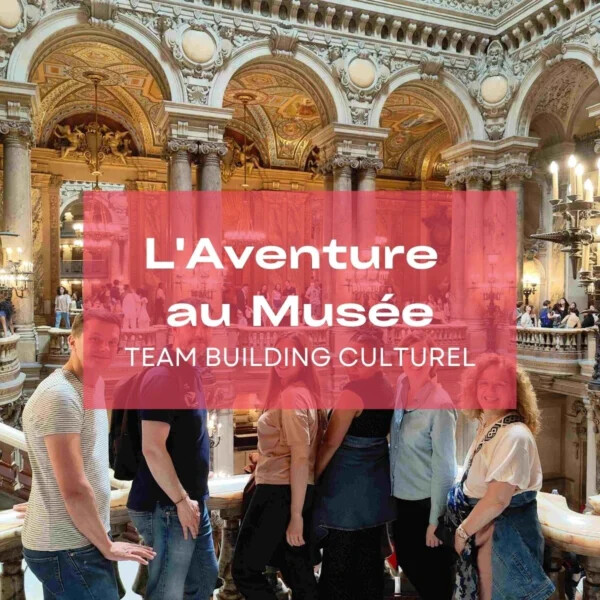 L'Aventure au Musée