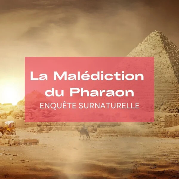 La Malédiction du Pharaon