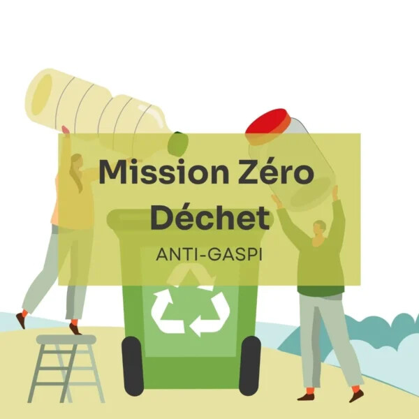 Mission Zéro Déchet