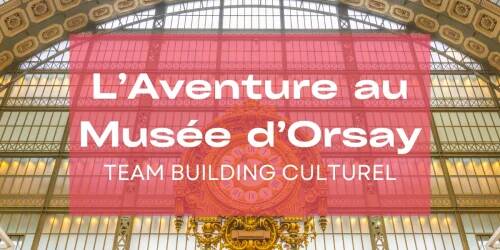Vignette Aventure au Musée d'Orsay