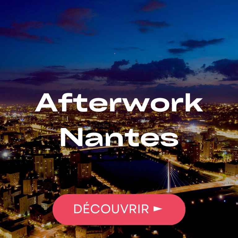 Organiser un afterwork à Nantes