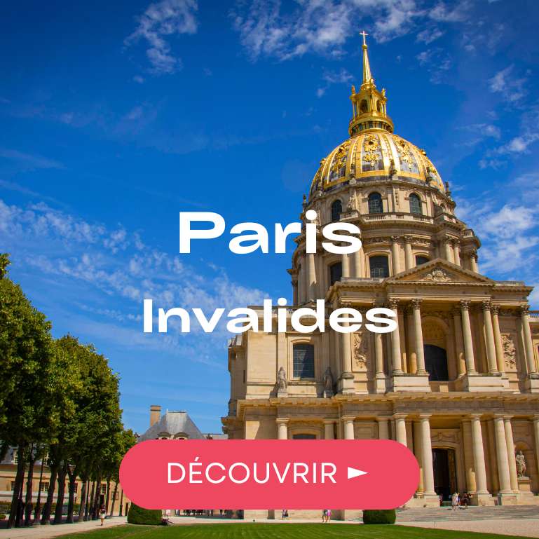 Découvrez un joyau historique et artistique au cœur du 7e arrondissement de Paris : le quartier des Invalides