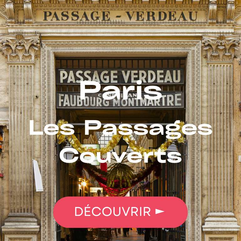 Percez les secrets des mystérieux passages couverts à Paris